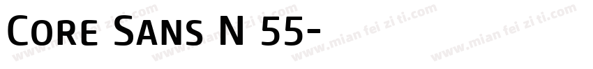 Core Sans N 55字体转换